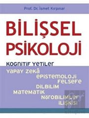 Bilişsel Psikoloji - Kognitif Yetiler