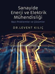 Sanayide Enerji ve Elektrik Mühendisliği