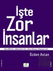 İşte Zor İnsanlar