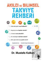 Akılcı ve Bilimsel Takviye Rehberi