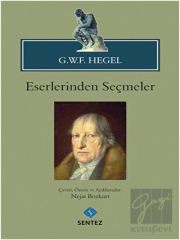 G.W.F. Hegel - Eserlerinden Seçmeler