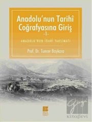Anadolu'nun Tarihi Coğrafyasına Giriş -1
