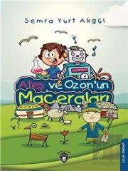 Ateş ve Ozon'un Maceraları