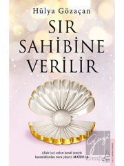 Sır Sahibine Verilir