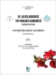 III. Uluslararası Tıp Hukuku Kongresi Bildirileri Kitabı Cilt 2 - Hakan HakeriCahid Doğan