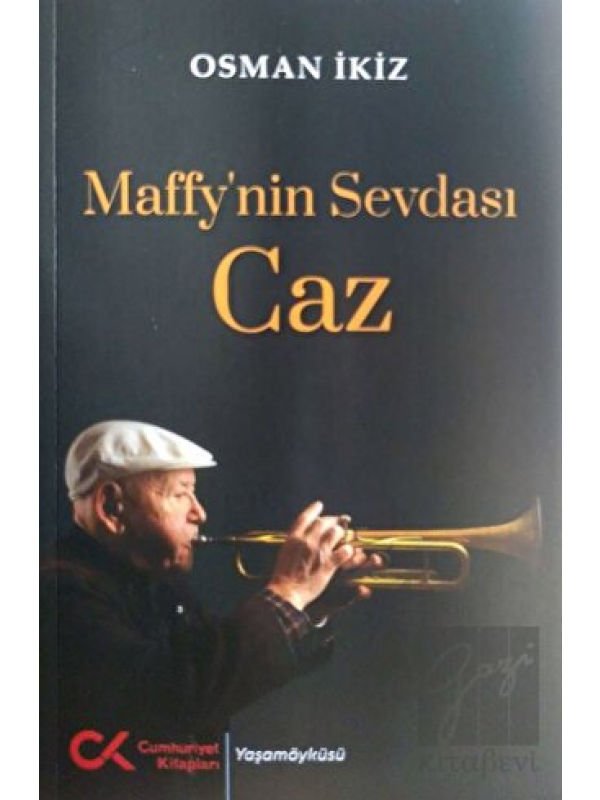 Maffy’nin Sevdası Caz