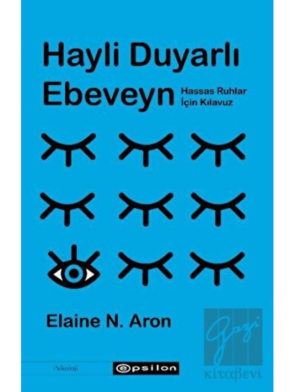 Hayli Duyarlı Ebeveyn