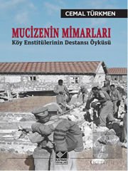 Mucizenin Mimarları