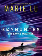 Skyhunter: Bir Savaş Makinesi