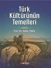 Türk Kültürünün Temelleri