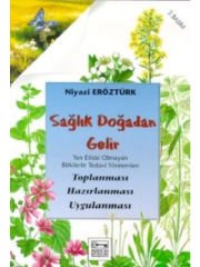 Sağlık Doğadan Gelir