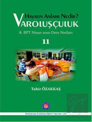 Hayatın Anlamı Nedir? - Varoluşçuluk