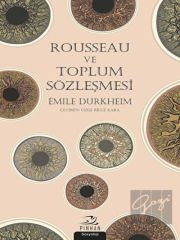 Rousseau ve Toplum Sözleşmesi