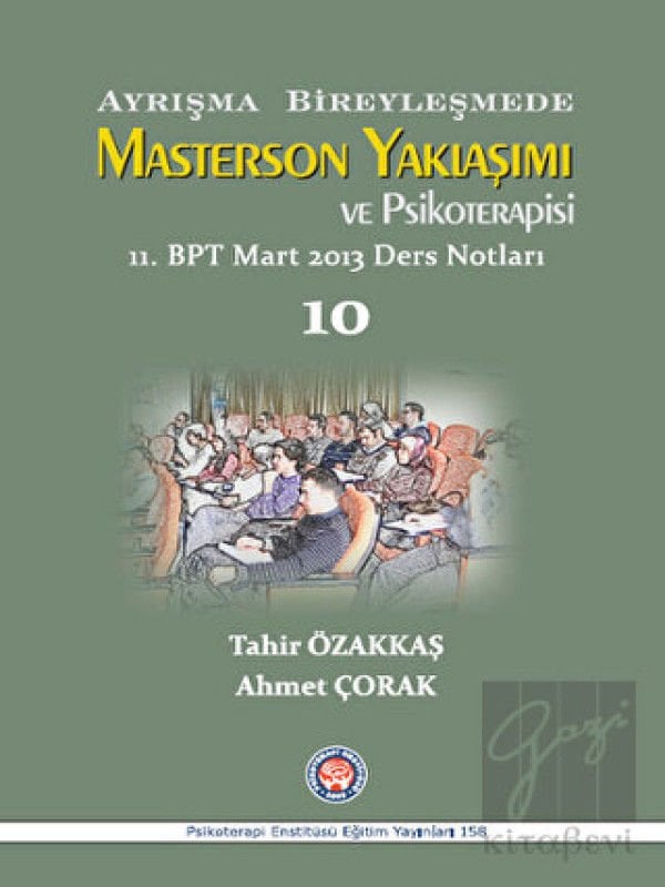 Ayrışma Bireyleşmede Masterson Yaklaşımı ve Psikoterapisi