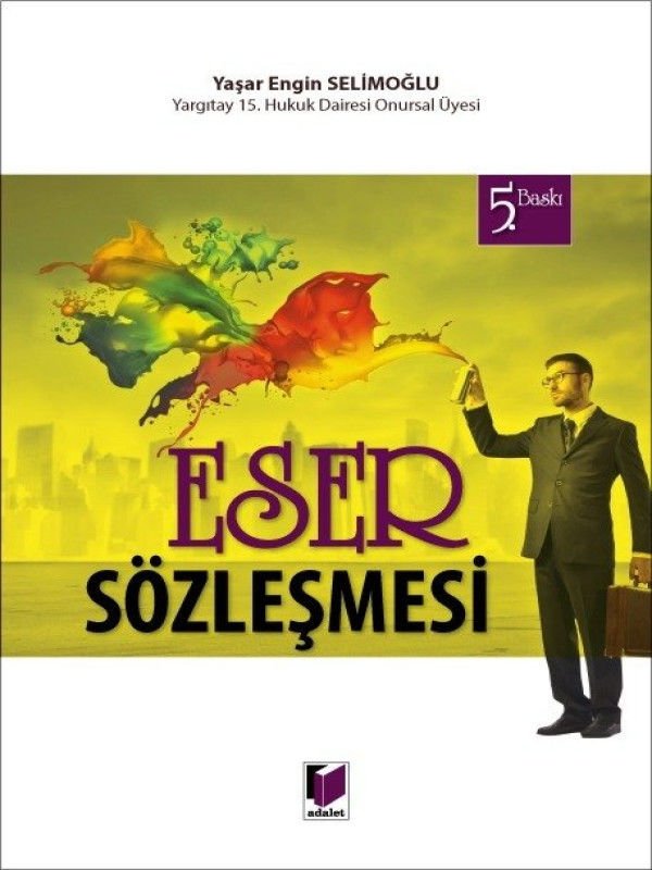 Eser Sözleşmesi - Yaşar Engin Selimoğlu