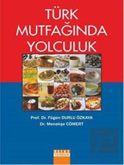 Türk Mutfağında Yolculuk