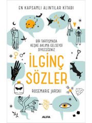 Bir Tartışmada Keşke Aklıma Gelseydi Diyeceğiniz İlginç Sözler