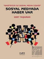 Sosyal Medyada Haber Var