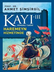 Kayı 3: Haremeyn Hizmetinde