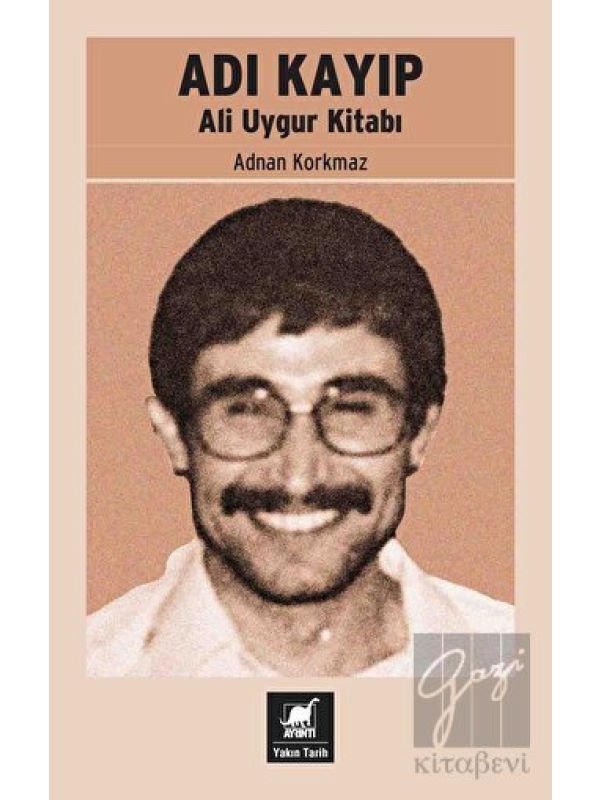 Adı Kayıp - Ali Uygur Kitabı