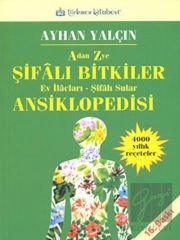 A’dan Z’ye Şifalı Bitkiler Ansiklopedisi