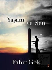 Yaşam ve Sen