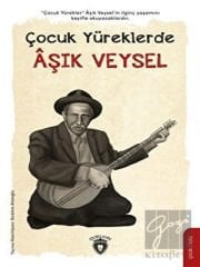 Çocuk Yüreklerde Aşık Veysel