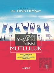 Uzun Yaşamın Sırrı Mutluluk