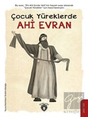 Çocuk Yüreklerde Ahi Evran