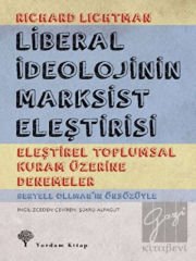 Liberal İdeolojinin Marksist Eleştirisi