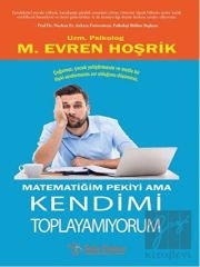 Matematiğim Pekiyi Ama Kendimi Toplayamıyorum