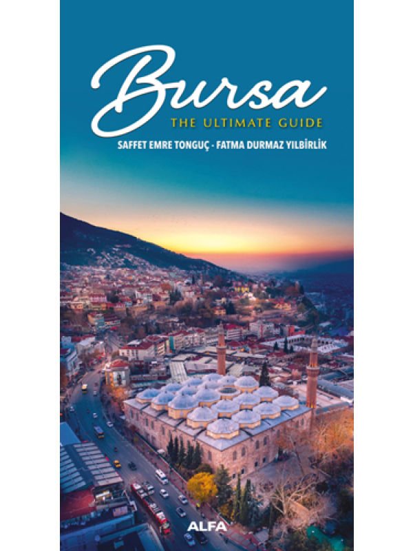 Bursa - The Ultimate Guide