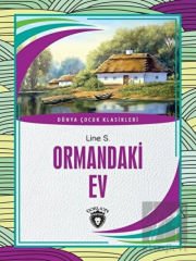 Ormandaki Ev