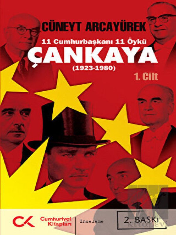 11 Cumhurbaşkanı 11 Öykü - Çankaya