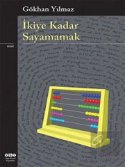 İkiye Kadar Sayamamak