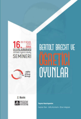 16. Uluslararası Eğitimde Yaratıcı Drama Semineri: Bertolt Brecht ve Öğretici Oyunlar (08- 11