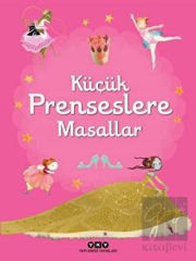 Küçük Prenseslere Masallar