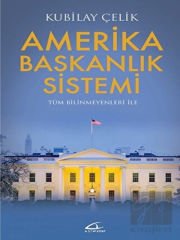 Amerika Başkanlık Sistemi