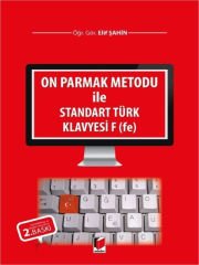 On Parmak Metodu ile Standart Türk Klavyesi F (fe) - Elif Şahin