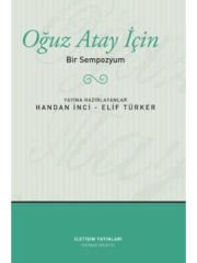 Oğuz Atay İçin Bir Sempozyum