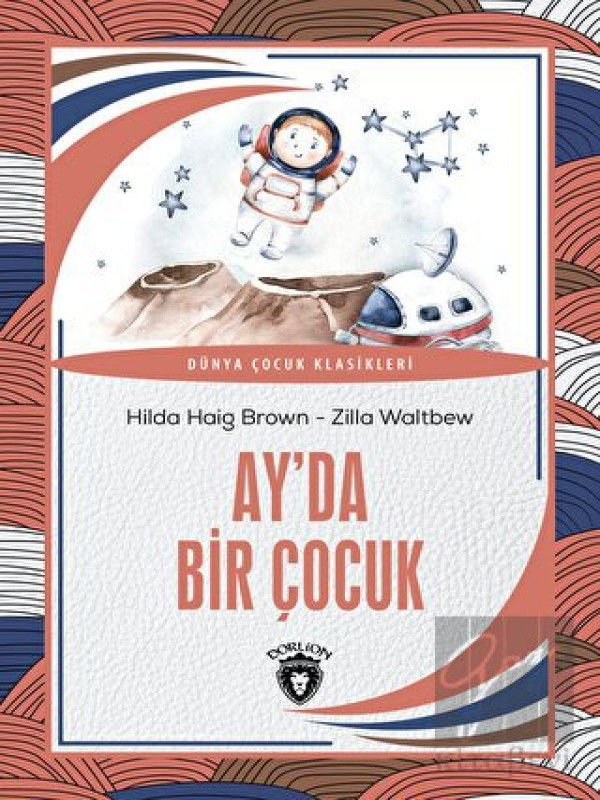 Ay’da Bir Çocuk