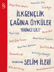 İlk Gençlik Çağına Öyküler - 1