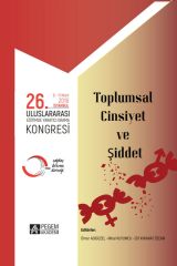 26. Uluslararası Eğitimde Yaratıcı Drama Kongresi (09-11 Mart 2016 İstanbul) Toplumsal Cinsiyet ve Ş