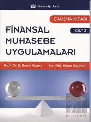 Finansal Muhasebe Uygulamaları Çalışma Kitabı Cilt:2