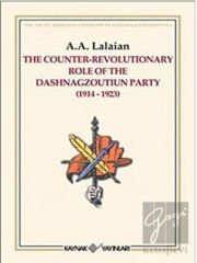 The Counter Revolutionary Role Of The Dashnagzoutiun Party