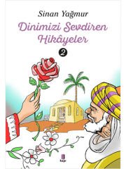 Dinimizi Sevdiren  Hikâyeler - 2