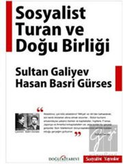 Sosyalist Turan ve Doğu Birliği