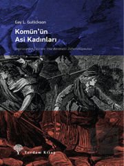 Komün’ün Asi Kadınları