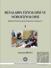 Rüyaların Fizyolojisi ve Nörofizyolojisi