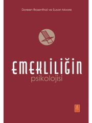 EMEKLİLİĞİN PSİKOLOJİSİ / The Psychology of Retirement